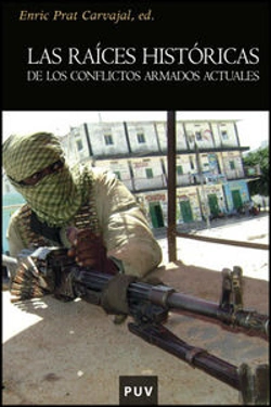 Bertrand.pt - Las Raíces Históricas De Los Conflictos Armados Actuales