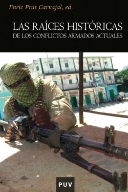 Bertrand.pt - Las Raíces Históricas De Los Conflictos Armados Actuales