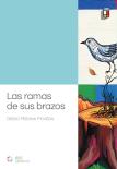 Las Ramas De Sus Brazos
