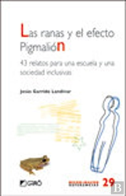 Bertrand.pt - Las Ranas Y El Efecto Pigmalión.