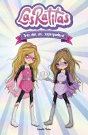 Las Ratitas 1. Tres, Dos, Un... Superpoders!