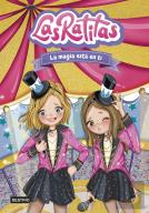Las Ratitas 10. La Magia Esta En Ti