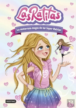 Bertrand.pt - Las Ratitas 3. La Misteriosa Magia De Las Súper Ratitas
