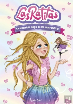 Bertrand.pt - Las Ratitas 3. La Misteriosa Magia De Les Super Ratitas