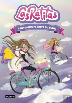 Bertrand.pt - Las Ratitas 4. Superaventura Entre Las Nubes