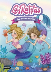 Las Ratitas 5. ¡Las Sirenas Existen!