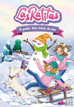 Bertrand.pt - Las Ratitas 6. El Poder Dels Ninots De Neu