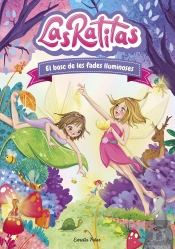 Las Ratitas 8. El Bosc De Les Fades Lluminoses