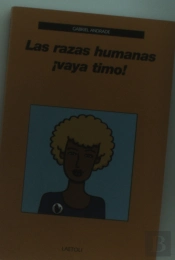 Las Razas Humanas ¡Vaya Timo!