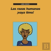 Las Razas Humanas ¡Vaya Timo!