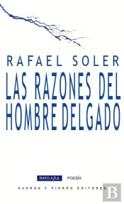 Las Razones Del Hombre Delgado