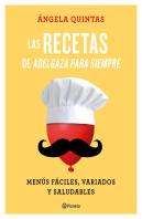 Las Recetas De Adelgaza Para Siempre