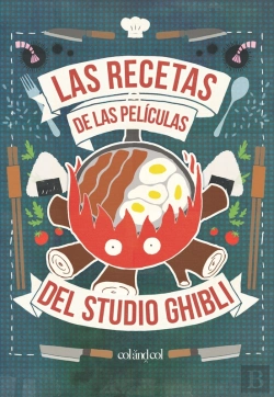 Bertrand.pt - Las Recetas De Las Películas Del Studio Ghibli