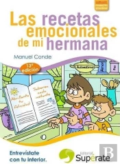 Las Recetas Emocionales De Mi Hermana