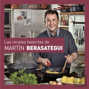 Las Recetas Favoritas De Martín Berasategui