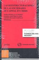 Las Reestructuraciones De Las Sociedades De Capital En Crisis (Papel + E-Book)