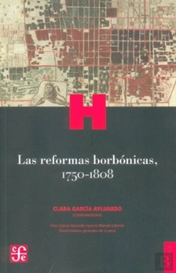 Bertrand.pt - Las Reformas Borbonicas, 1750-1808  