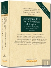 Las Reformas De La Ley De Sociedades De Capital - (Real Decreto-Ley 13/2010, Ley 2/2011, Ley 25/2011