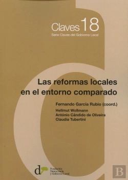 Bertrand.pt - Las Reformas Locales En El Entorno Comparado
