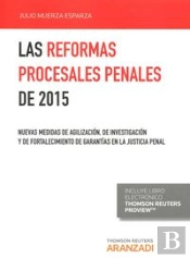 Las Reformas Procesales Penales De 2015 Expres (Papel + E-Book)