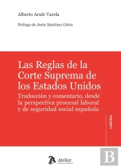 Las Reglas De La Corte Suprema De Los Estados Unidos