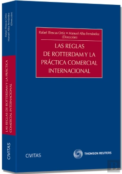 Bertrand.pt - Las Reglas De Rotterdam Y La Práctica Comercial Internacional