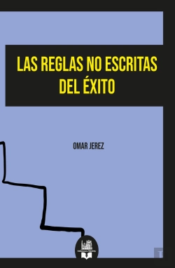 Bertrand.pt - Las Reglas No Escritas Del Éxito