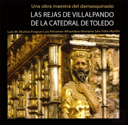 Bertrand.pt - Las Rejas De Villalpando De La Catedral De Toledo
