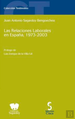 Bertrand.pt - Las Relaciones Laborales En España. 1973-2003