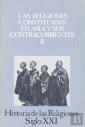 Las Religiones Constituidas En Asia Y Sus Contracorrientes, Ii