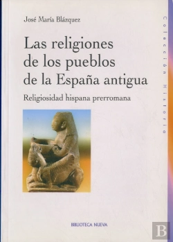 Bertrand.pt - Las Religiones De Los Pueblos De La España Antigua