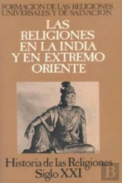 Las Religiones En La India Y En El Extremo Oriente