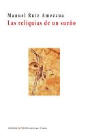 Las Reliquias De Un Sueño