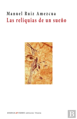 Bertrand.pt - Las Reliquias De Un Sueño
