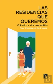 Las Residencias Que Queremos