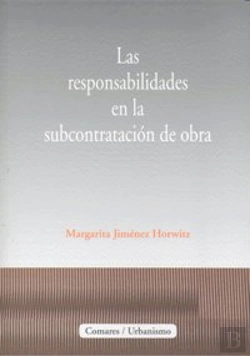 Bertrand.pt - Las Responsabilidades En La Subcontratación De Obra