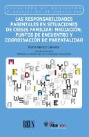 Las Responsabilidades Parentales En Situaciones De Crisis Familiar