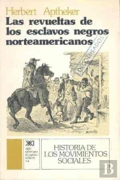 Las Revueltas De Los Esclavos Negros Norteamericanos