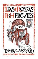 Las Rosas De Hercules Libro I