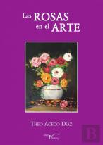 Las Rosas En El Arte