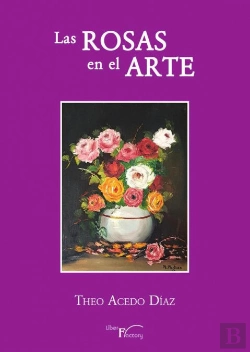 Bertrand.pt - Las Rosas En El Arte