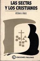 Las Sectas Y Los Cristianos