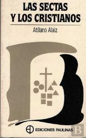 Las Sectas Y Los Cristianos