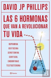Las Seis Hormonas Que Revolucionaran Tu Vida