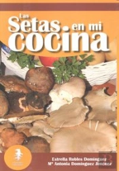 Las Setas En Mi Cocina