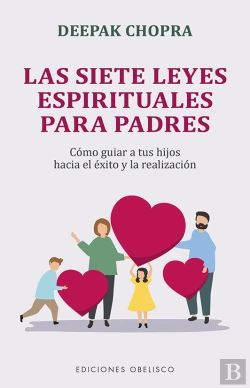Bertrand.pt - Las Siete Leyes Espirituales Para Padres