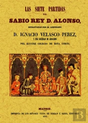 Las Siete Partidas Del Sabio Rey D. Alonso