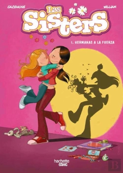 Bertrand.pt - Las Sisters 1. Hermanas A La Fuerza
