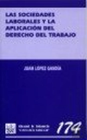Las Sociedades Laborales Y La Aplicación Del Derecho Del Trabajo