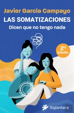 Bertrand.pt - Las Somatizaciones. Dicen Que No Tengo Nada
